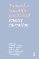 Toward a Scientific Practice of Science Education