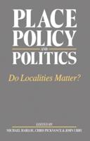Place, Policy and Politics