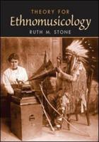 Theory for Ethnomusicology