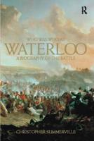 Who Was Who at Waterloo