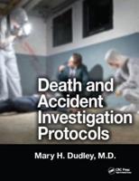 Death and Accident Investigation Protocols