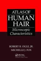 Atlas of Human Hair Microscopic Characteristics