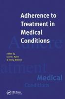Adherance to Treatment in Medical Conditions