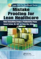 Mistake Proofing for Lean Healthcare