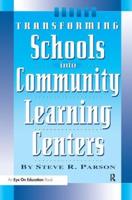 Transforming Schools Into Community Learning Centers