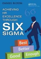 Achieving HR Excellence Through Six Sigma