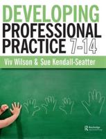 Developing Professional Practice. 7-14