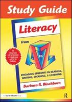Literacy from A to Z. Study Guide
