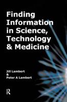 Finding Information in Science, Technology and Medicine