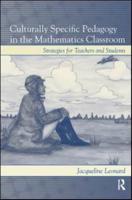 Culturally Specific Pedagogy in the Mathematics Classroom