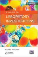 A Guide to Laboratory Investigations, 6th Edition