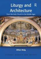 Liturgy and Architecture