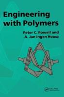 Engineering With Polymers
