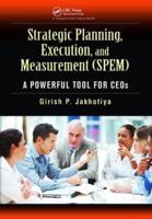 Strategic Planning, Execution, and Measurement (SPEM)