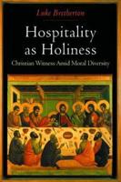 Hospitality as Holiness