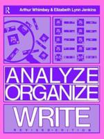 Analyze, Organize, Write
