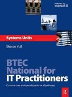 BTEC National for IT Practitioners: Systems Units