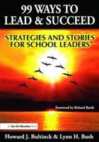 99 Ways to Lead & Succeed