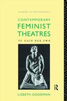 Contemporary Feminist Theatres