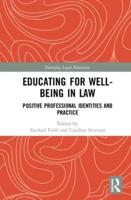 Educating for Well-Being in Law