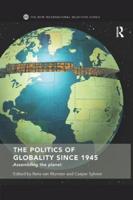 The Politics of Globality Since 1945