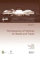 Dynamics of Vehicles on Roads and Tracks Volume 1