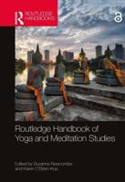 Routledge Handbook of Yoga and Meditation Studies
