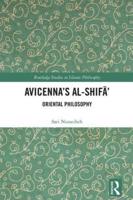 Avicenna's Al-Shifā': Oriental Philosophy