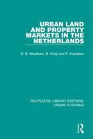 Urban Land and Property Markets in the Netherlands