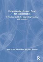 Understanding Lesson Study for Mathematics