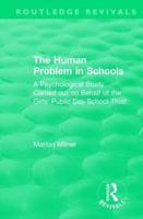 The Human Problem in Schools