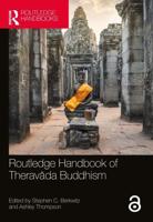 Routledge Handbook of Theravāda Buddhism