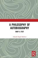 A Philosophy of Autobiography