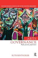Arts Governance: People, Passion, Performance