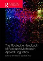 The Routledge Handbook of Research Methods in Applied Linguistics