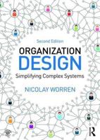 Organization Design : Simplifying complex systems