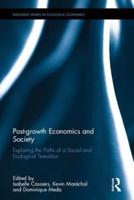 Post-Growth Economics and Society