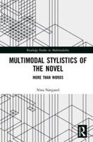 Multimodal Stylistics of the Novel