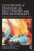 Handbook of Dialogical Self Theory and Psychotherapy