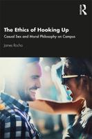 The Ethics of Hooking Up
