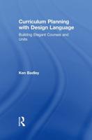 Curriculum Planning with Design Language: Building Elegant Courses and Units
