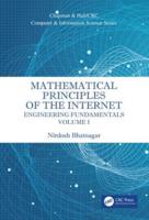 Mathematical Principles of the Internet