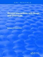Alcohol Interactions With Drugs and Chemicals