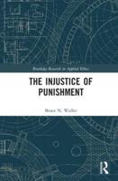 The Injustice of Punishment