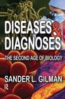 Diseases and Diagnoses
