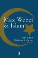 Max Weber and Islam