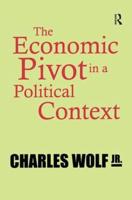The Economic Pivot in a Political Context