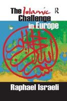 The Islamic Challenge in Europe