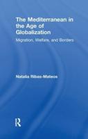 The Mediterranean in the Age of Globalization