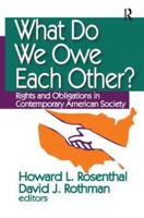 What Do We Owe Each Other?